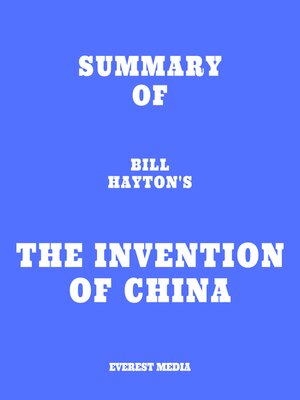 cover image of Summary of Bill Hayton's the Invention of China